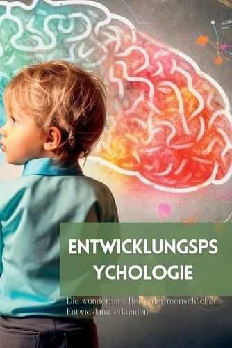 Entwicklungspsychologie By Wite 9781088254288 (Paperback)