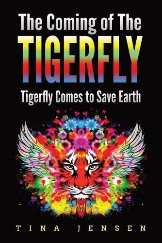 Coming of the Tigerfly By Jensen 9781088256459 (Paperback)