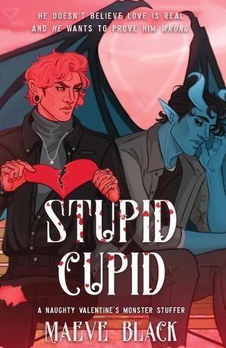 Stupid Cupid By Maeve Black 9781088259399 (Paperback)