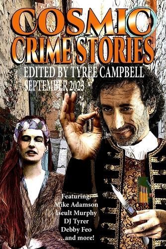 Cosmic Crime Stories September 2023 By Campbell 9781088288924