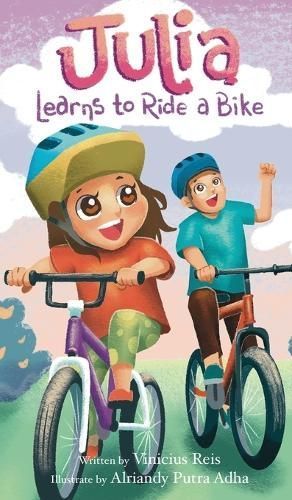 Julia Learns to Ride a Bike By Torres Dos Reis 9781088290330