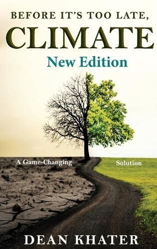 Before It's Too Late, Climate By Dean Khater 9781088298039 (Hardback)
