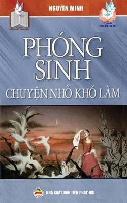 Ph?ng sinh - Chuy?n nh? kh? l?m By Minh 9781092212151 (Paperback)