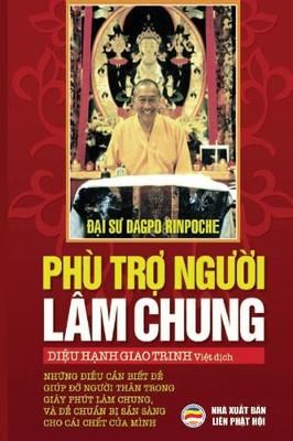 Ph? tr? ng??i l?m chung By Rinpoche 9781092216746 (Paperback)