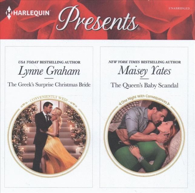 The Greek's Surprise Christmas Bride & The Queen's Baby Scandal