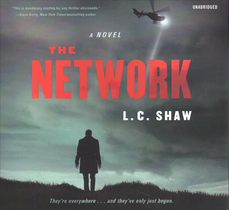 The Network Lib/E By L C Shaw (author), Charlie Thurston (read by)