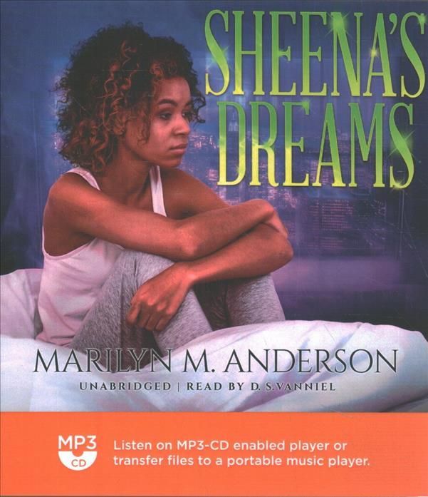Sheena's Dreams By Marilyn M Anderson (author), D S Vanniel (read by)