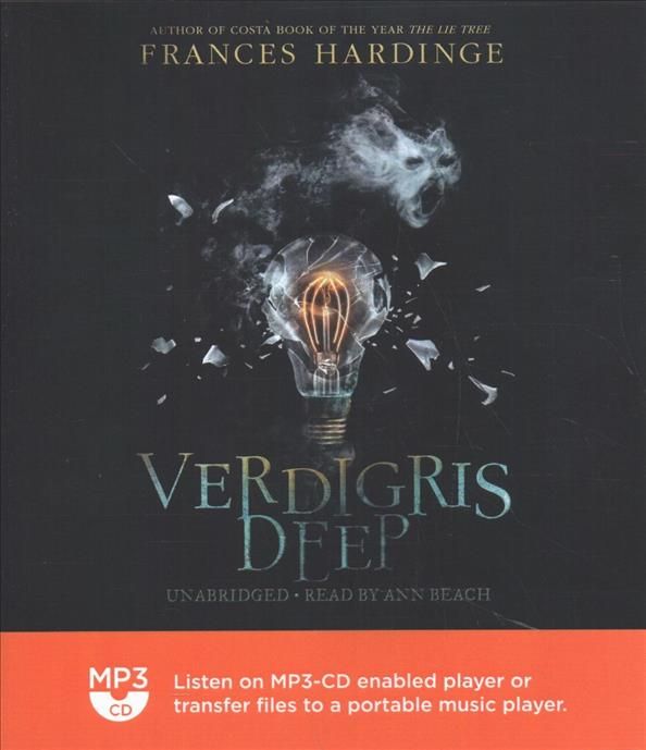 Verdigris Deep By Frances Hardinge (author), Ann Beach (read by)