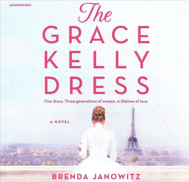 Grace Kelly Dress By Brenda Janowitz 9781094098296 (CD-Audio)