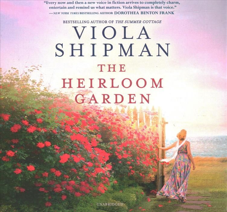 Heirloom Garden Lib/E By Viola Shipman 9781094098319 (CD-Audio)
