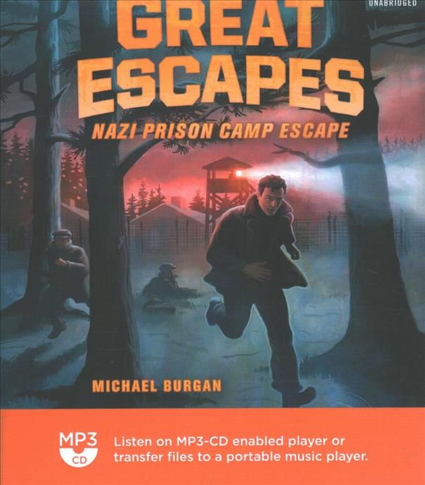 Great Escapes: Nazi Prison Camp Escape 9781094119816 (CD-Audio)