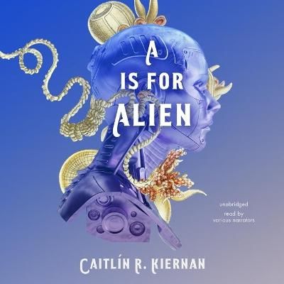 A Is for Alien 9781094146843 (CD-Audio)