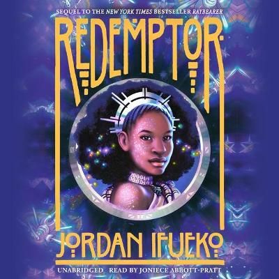 Redemptor By Jordan Ifueko (author), Joniece Abbott-Pratt (read by)