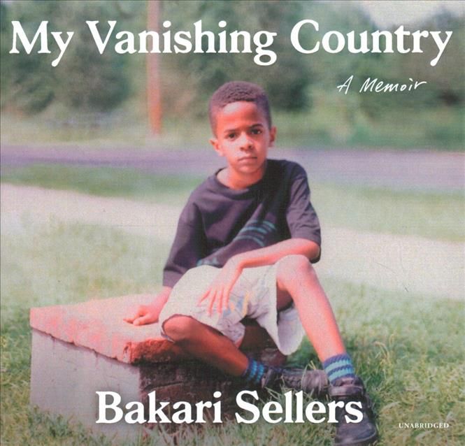 My Vanishing Country By Bakari Sellers 9781094157795 (CD-Audio)