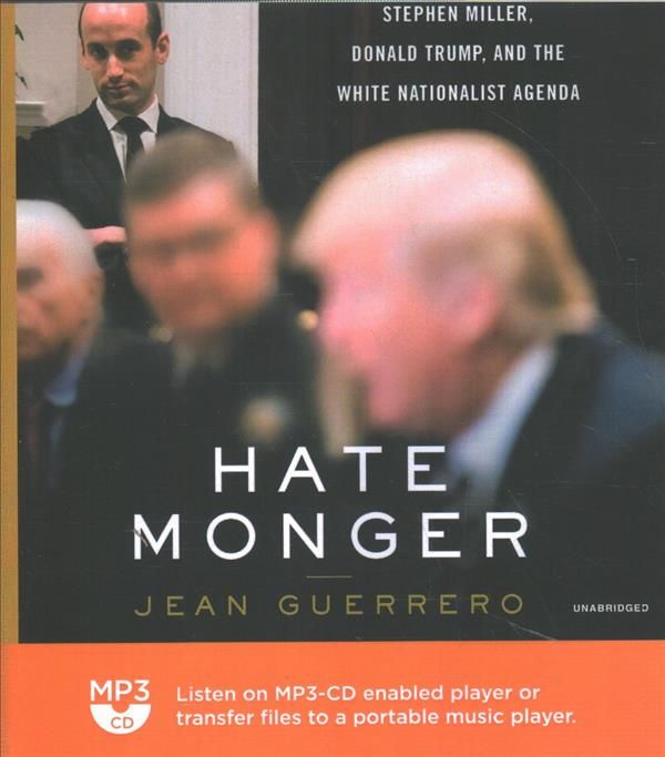 Hatemonger By Jean Guerrero (author), Frankie Corzo (read by)