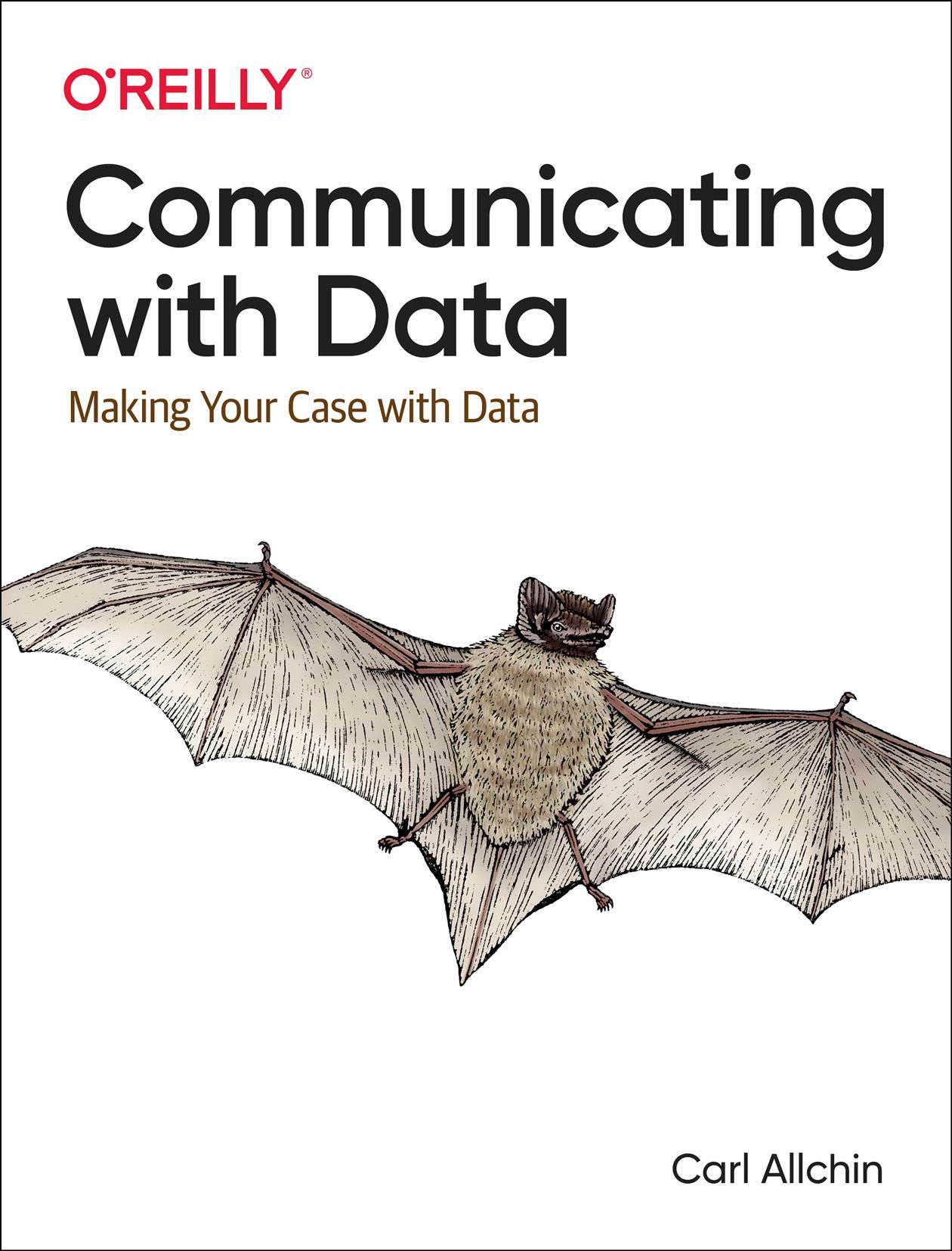 Communicating With Data By Carl Allchin 9781098101855 (Paperback)