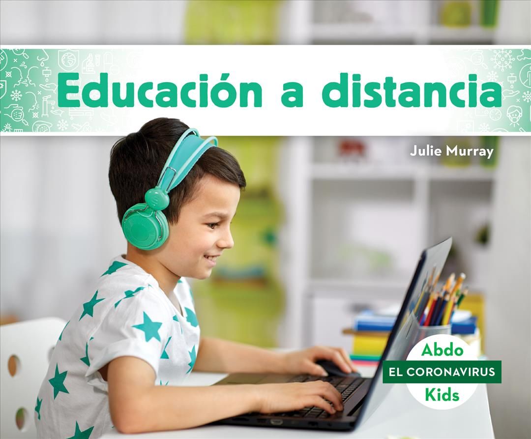 Educacion a Distancia (Distance Learning) By Julie Murray (Hardback)