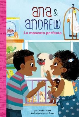 La Mascota Perfecta (Perfect Pet) 9781098231378 (Hardback)
