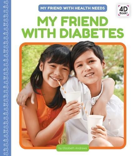 My Friend With Diabetes By Elizabeth Andrews 9781098245313 (Hardback)