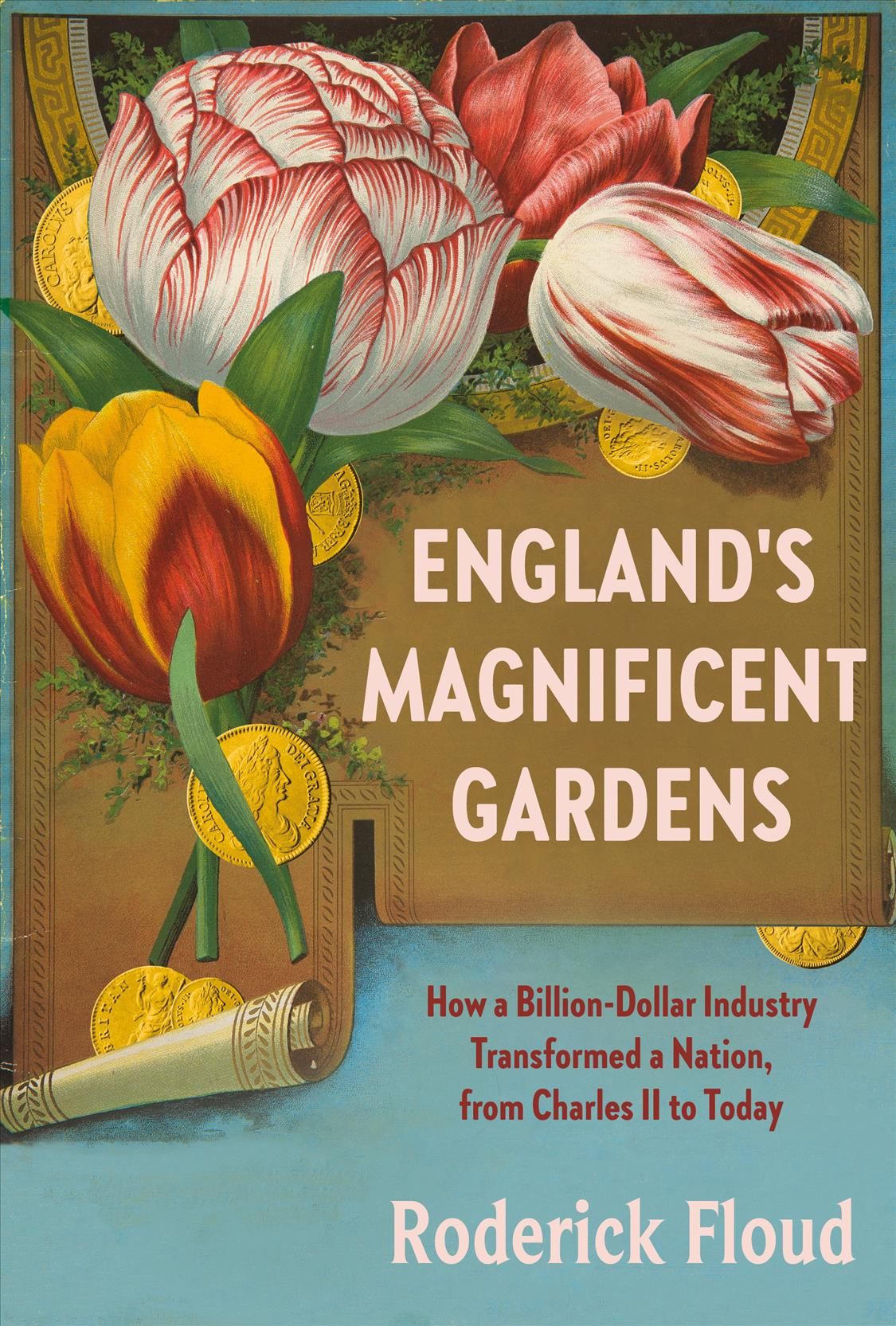 England's Magnificent Gardens By Roderick Floud 9781101871034
