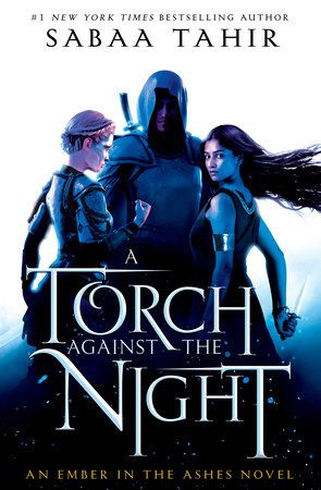 A Torch Against the Night By Sabaa Tahir 9781101998885 (Paperback)