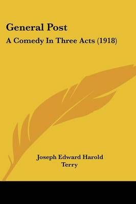General Post By Joseph Edward Harold Terry 9781104090906 (Paperback)