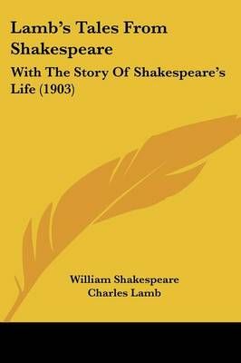 Lamb's Tales From Shakespeare 9781104096946 (Paperback)