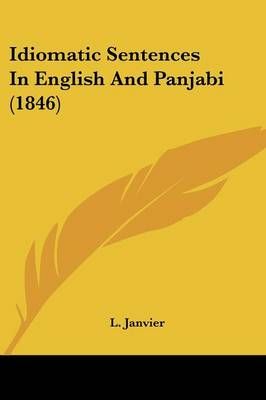 Idiomatic Sentences In English And Panjabi (1846) By L Janvier