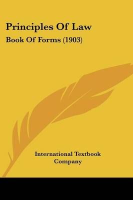 Principles Of Law By International Textbook Company 9781104367749