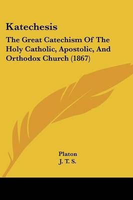 Katechesis By Platon 9781104391638 (Paperback)