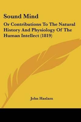 Sound Mind By John Haslam 9781104470586 (Paperback)