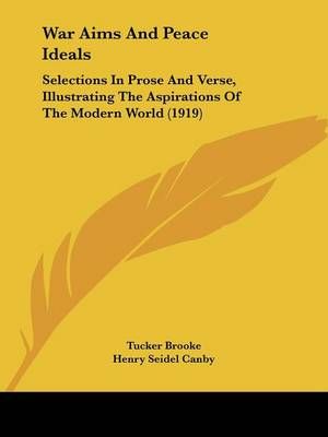 War Aims And Peace Ideals 9781104525880 (Paperback)