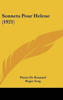 Sonnets Pour Helene (1921) 9781104557102 (Hardback)