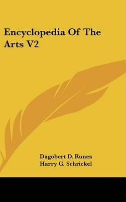 Encyclopedia Of The Arts V2 9781104855581 (Hardback)