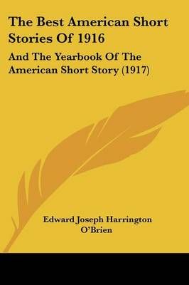 The Best American Short Stories Of 1916 9781104908300 (Paperback)