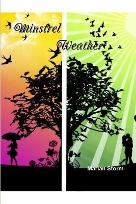 Minstrel Weather By Storm 9781105488702 (Paperback)
