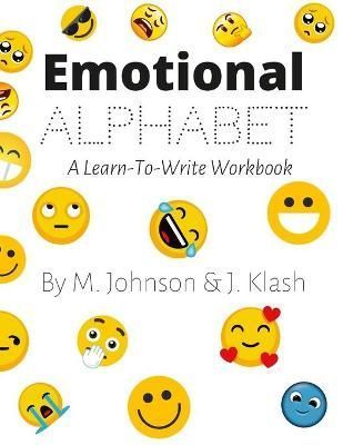 Emotional Alphabet By Johnson 9781105495526 (Paperback)