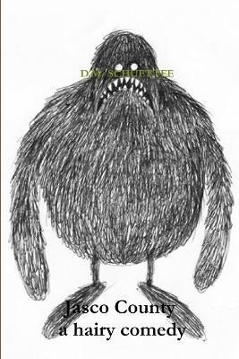Jasco County a hairy comedy By Marcus 9781105496295 (Paperback)