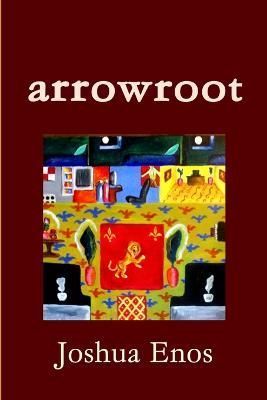 Arrowroot By Enos 9781105849350 (Paperback)