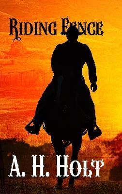 Riding Fence By Holt 9781105962387 (Hardback)