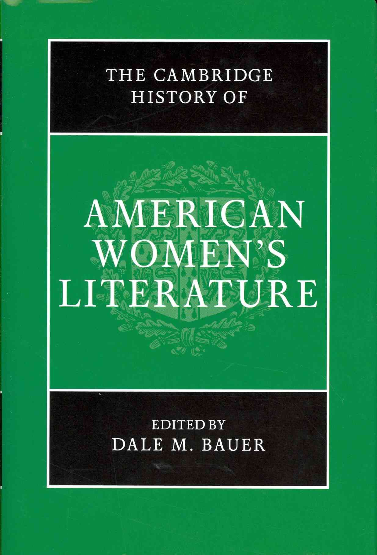 The Cambridge History of American Women's Literature 9781107001374