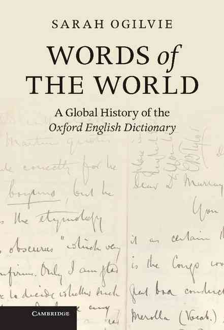 Words of the World By Sarah Ogilvie 9781107021839 (Hardback)