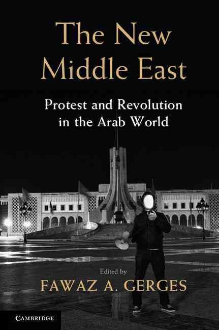 The New Middle East By Fawaz A. Gerges 9781107028630 (Hardback)