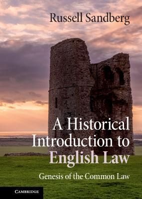 A Historical Introduction to English Law By Russell Sandberg
