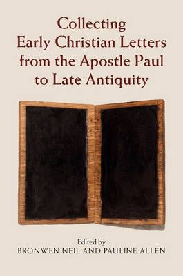 Collecting Early Christian Letters 9781107091863 (Hardback)