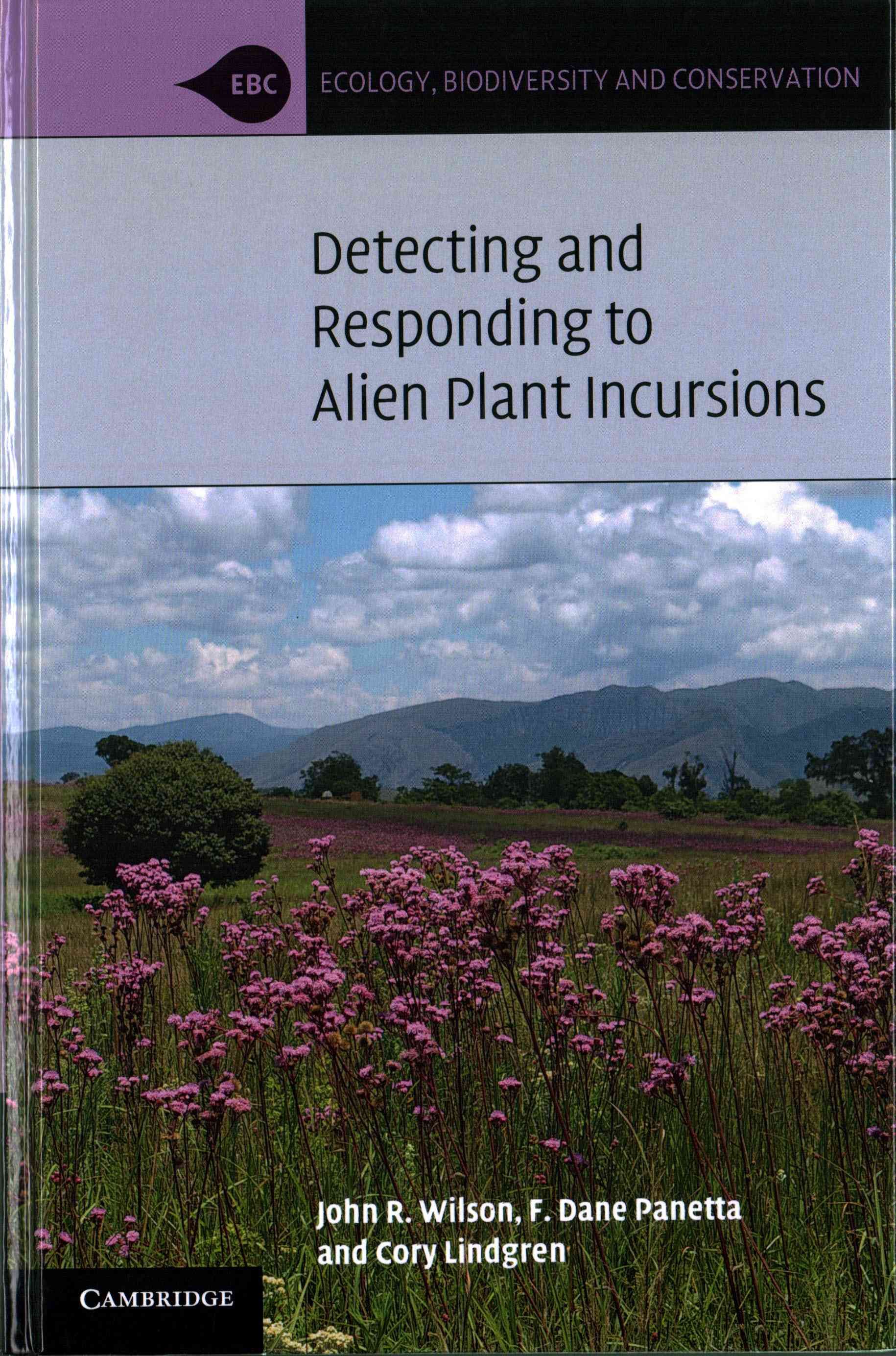 Detecting and Responding to Alien Plant Incursions By John R. Wilson