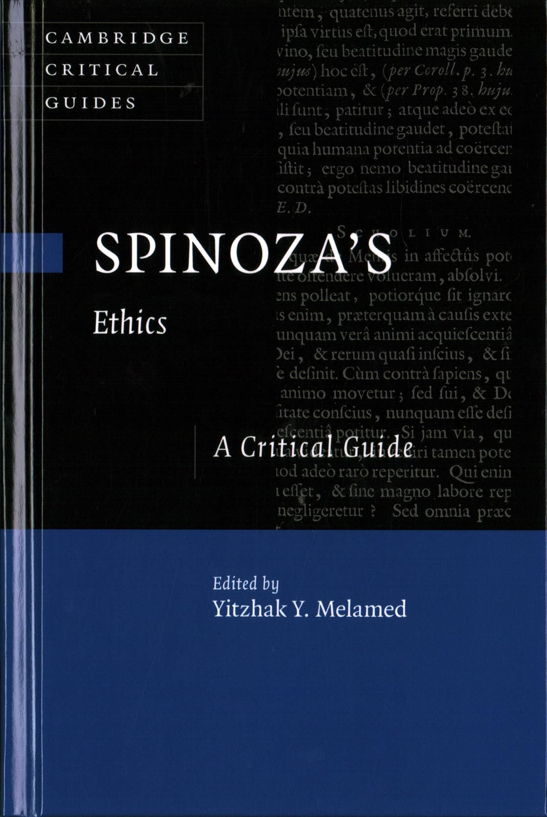 Spinoza's 'Ethics' By Yitzhak Y. Melamed (editor) 9781107118119