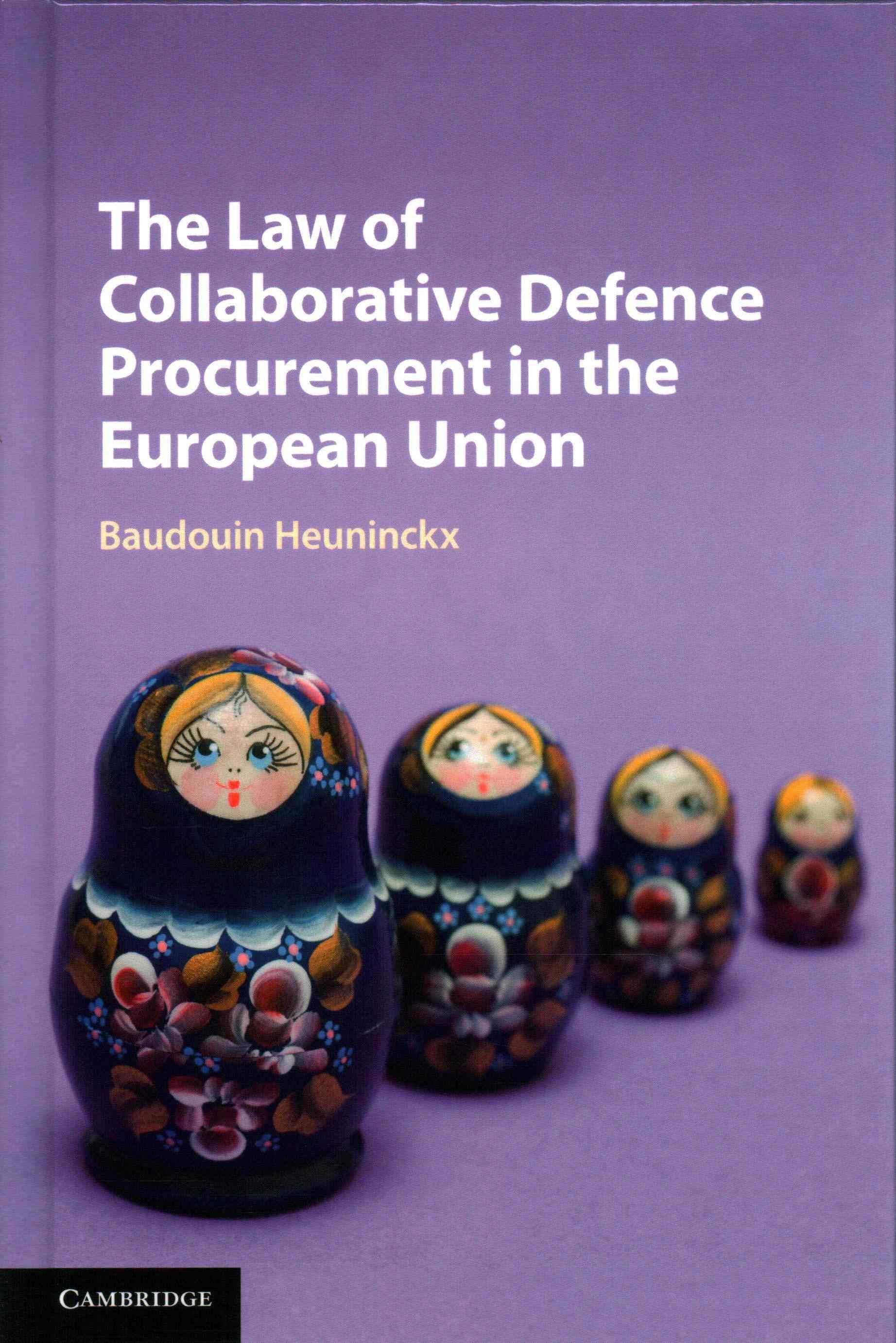 The Law of Collaborative Defence Procurement in the European Union