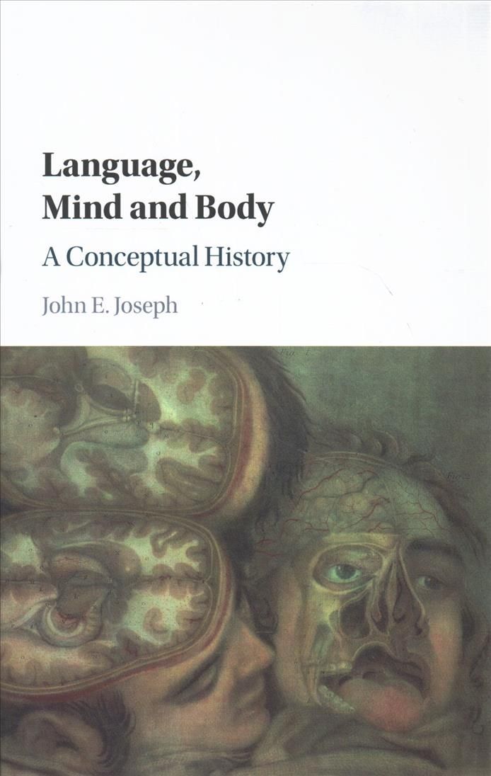 Language, Mind and Body By John Earl Joseph 9781107149557 (Hardback)