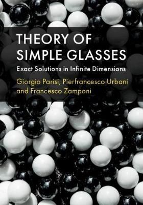 Theory of Simple Glasses 9781107191075 (Hardback)
